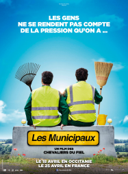 Les Municipaux, ces héros