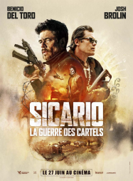 Sicario La Guerre des Cartels streaming