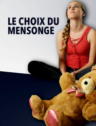 Le choix du mensonge