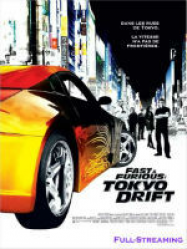 Fast and Furious : Tokyo Drift