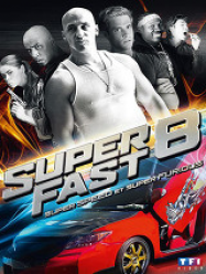 Superfast 8