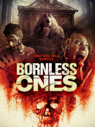 Bornless Ones