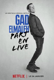 Gad Elmaleh part en live