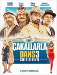 Cakallarla Dans 3: Sifir Sikinti