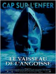 Le Vaisseau de l’angoisse