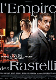 L’empire des Rastelli