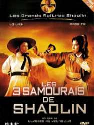 Les 3 Samouraïs de Shaolin