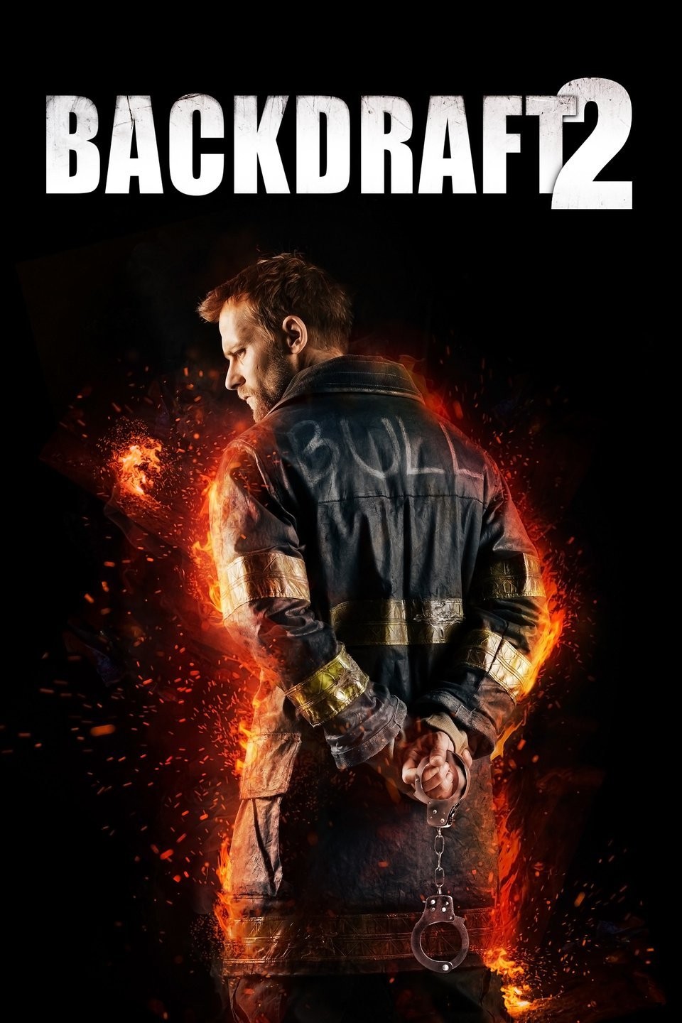 Backdraft 2 streaming