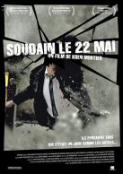 Soudain, le 22 mai