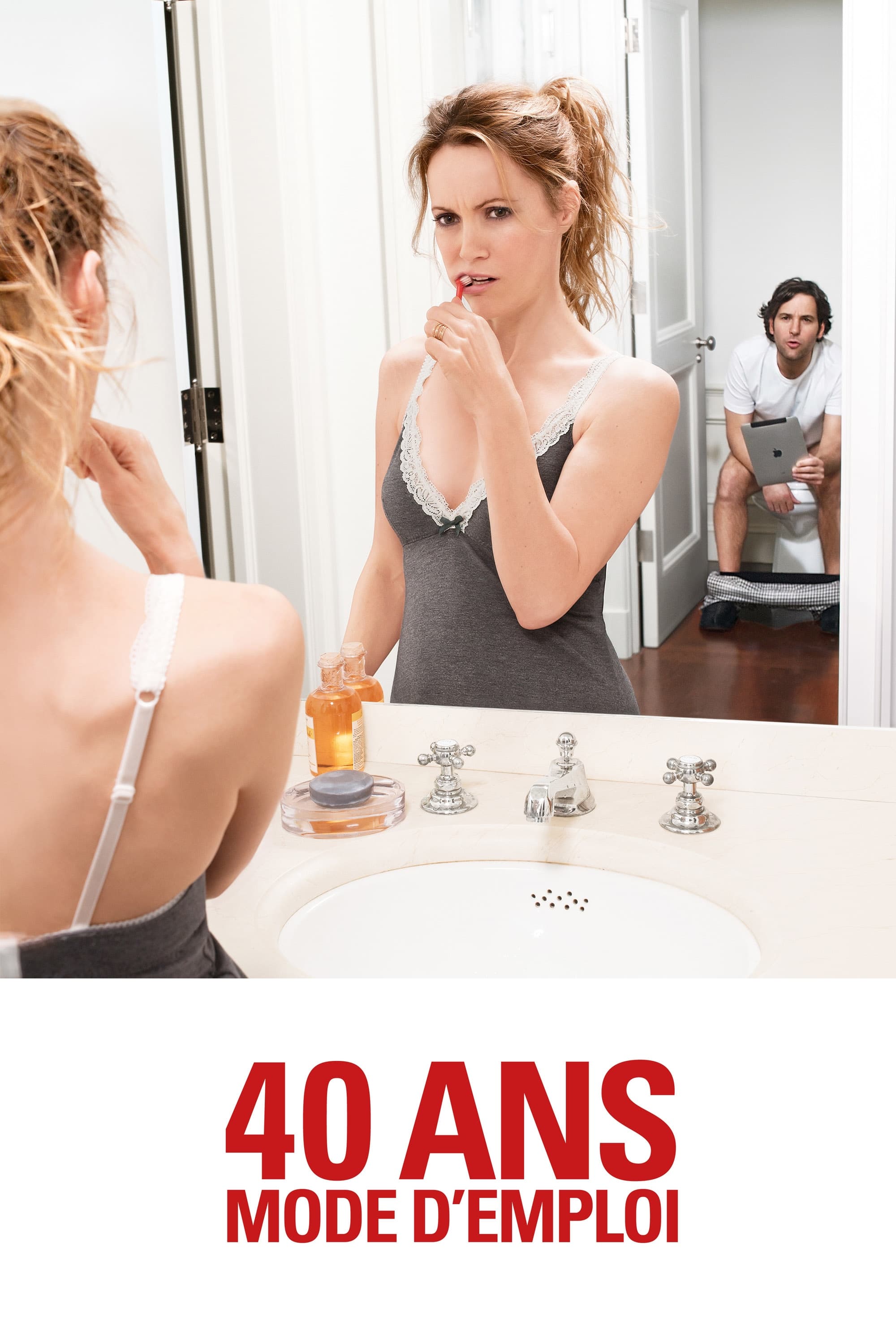 40 ans : mode d\'emploi