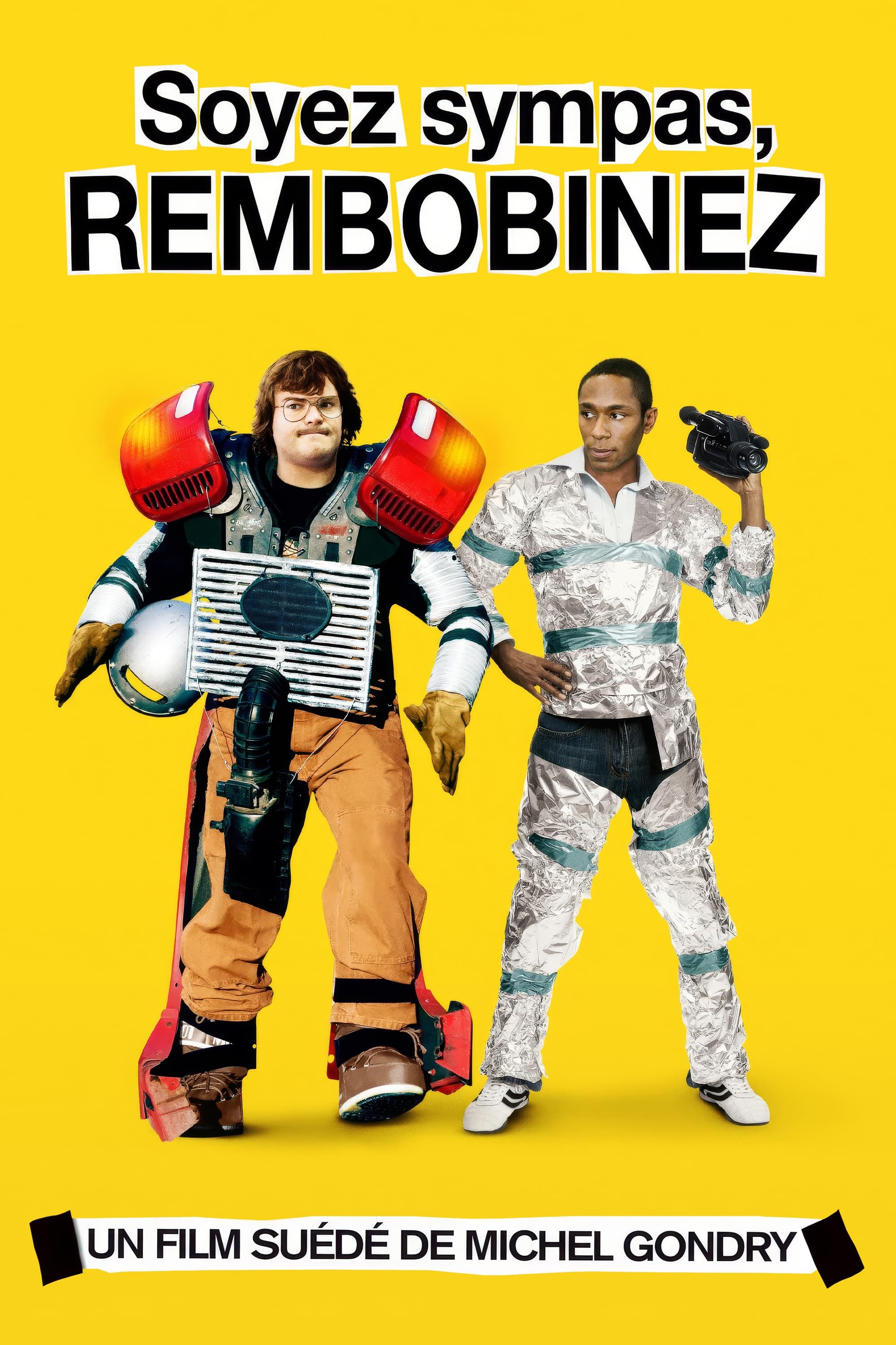 Soyez Sympas, Rembobinez