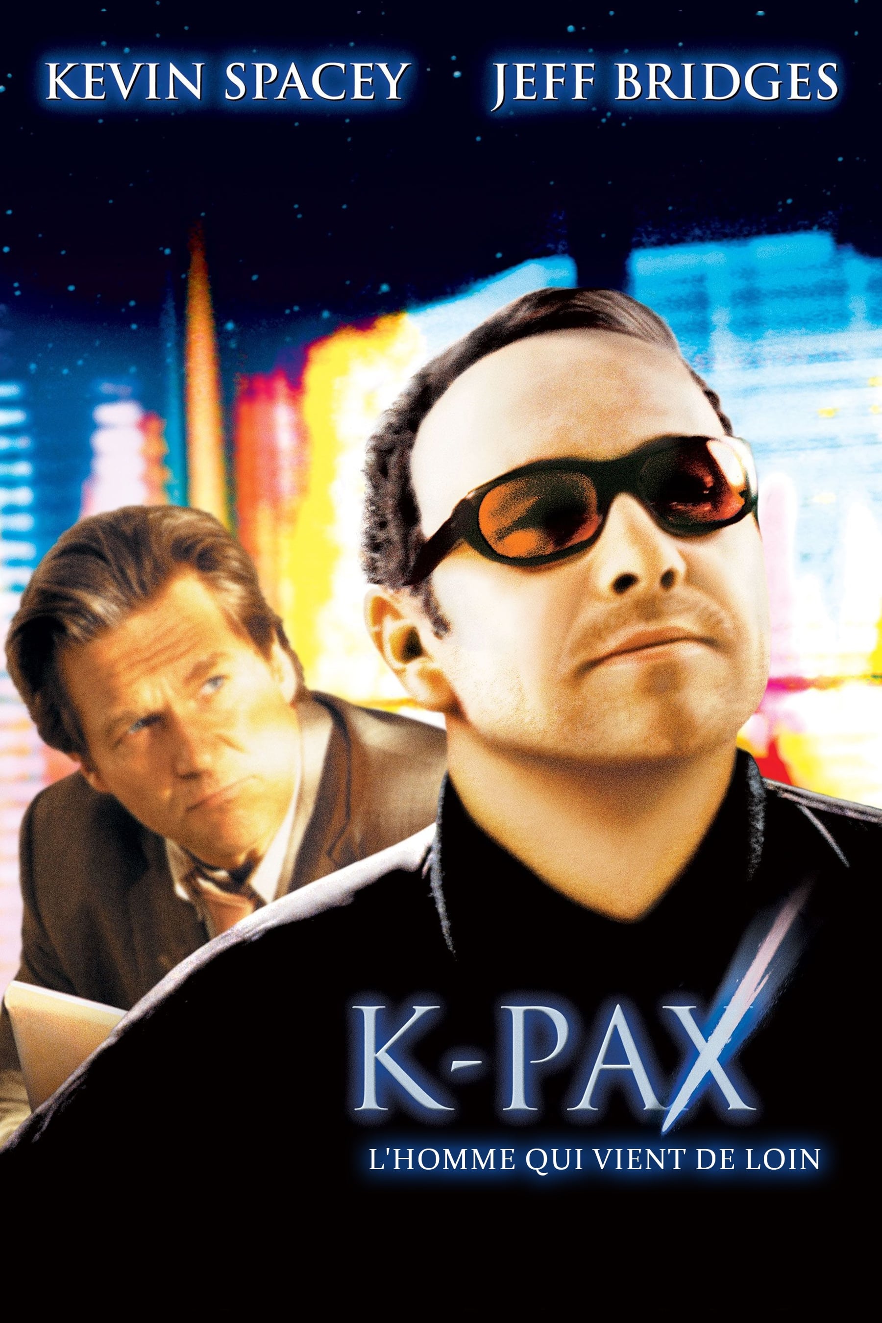 K-Pax, l\'homme qui vient de loin