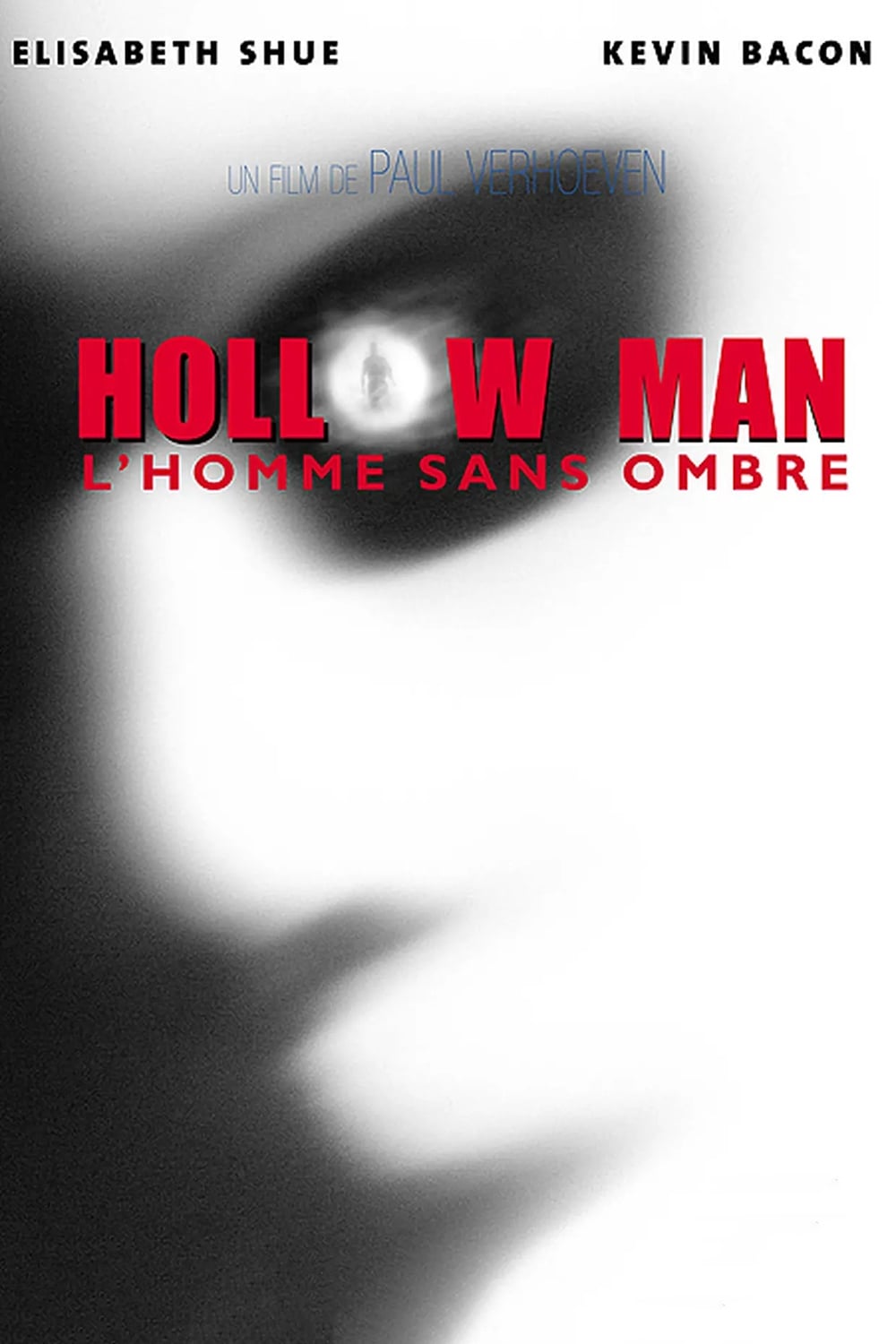 Hollow Man : L\'Homme sans ombre