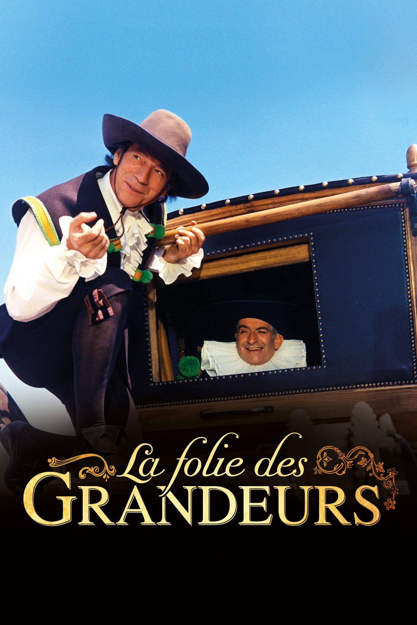 La Folie des grandeurs