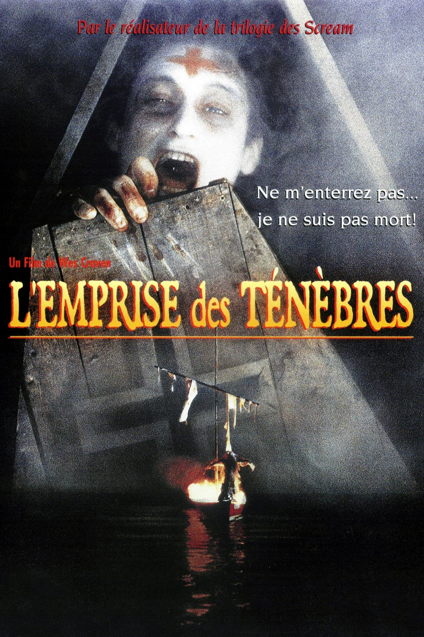 L\'Emprise des ténèbres