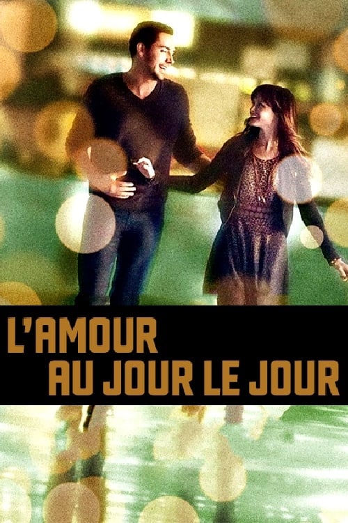 L\'Amour au jour le jour