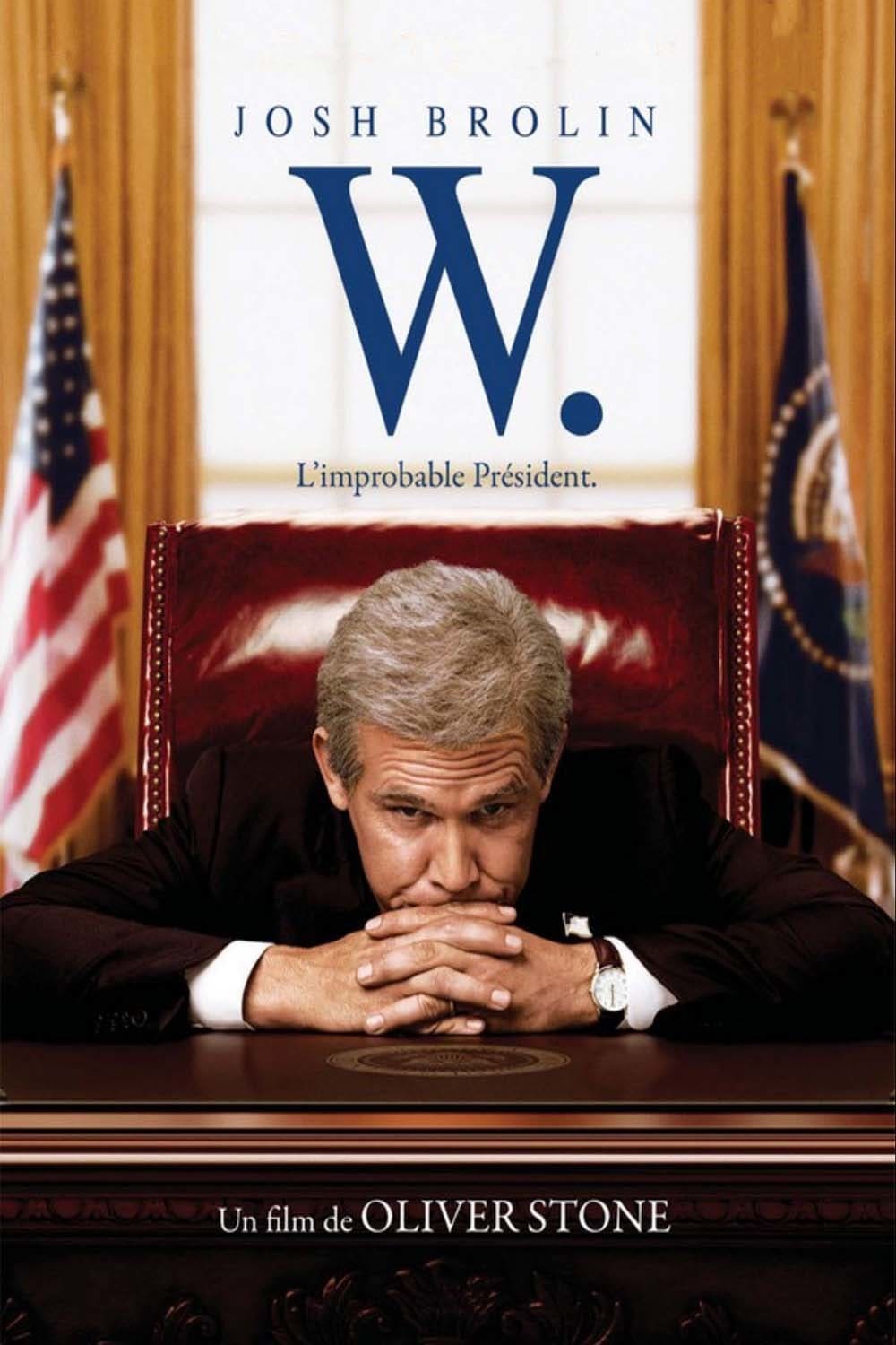 W. : L\'improbable président