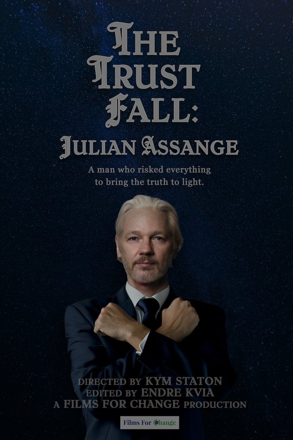 The Trust Fall: Julian Assange