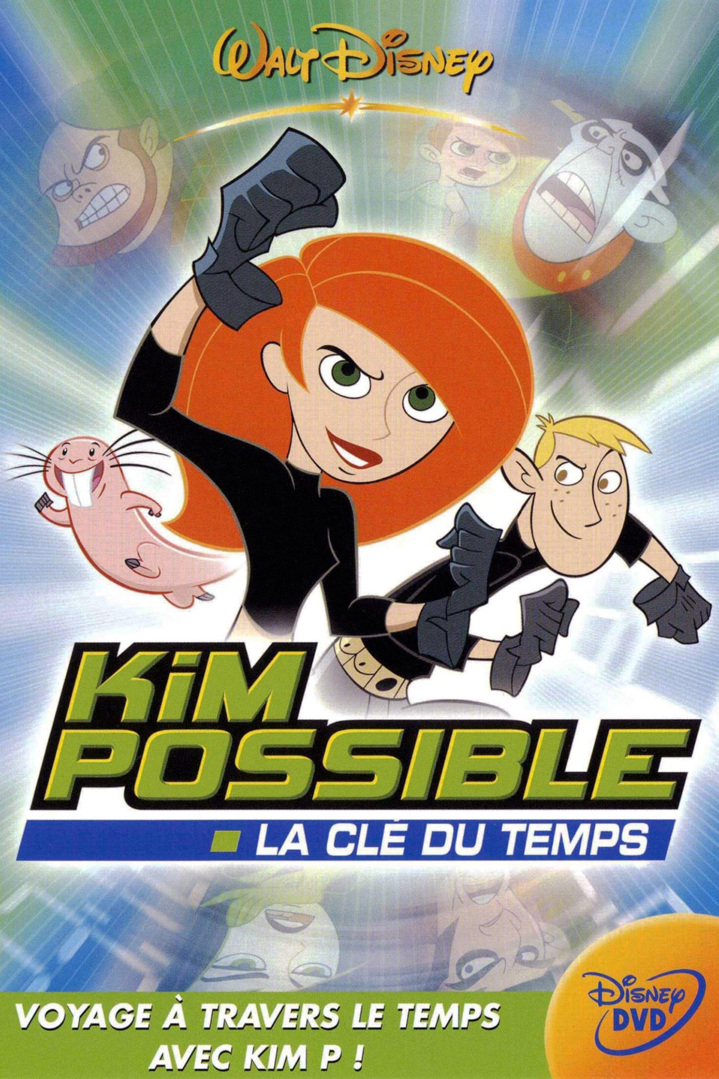 Kim possible, la clé du temps