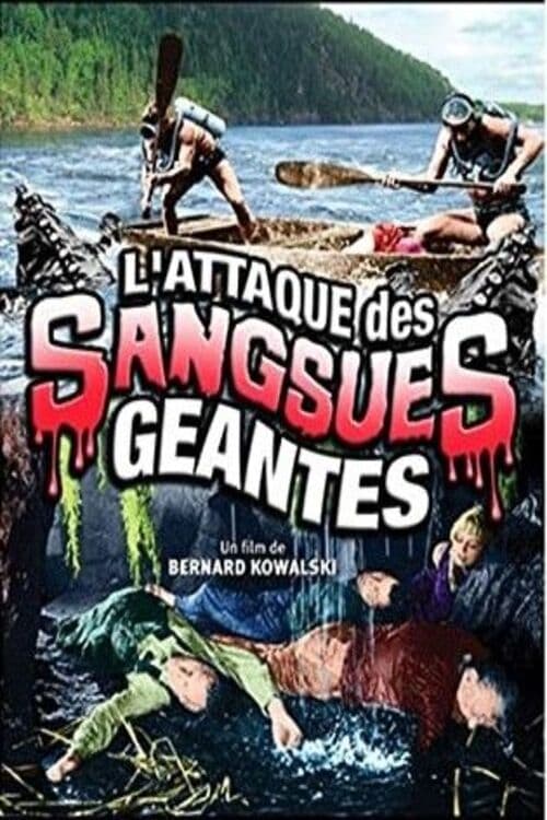 L\'Attaque des sangsues géantes