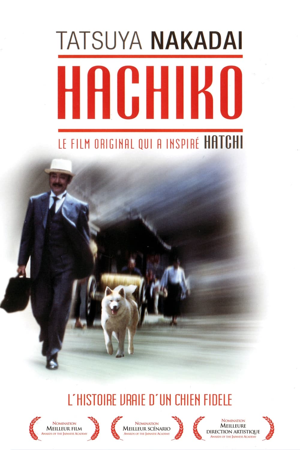 Hachiko : L\'histoire vraie d\'un chien fidèle