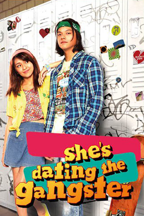 She\'s Dating the Gangster