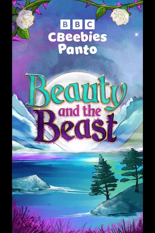 CBeebies Panto: Beauty and the Beast