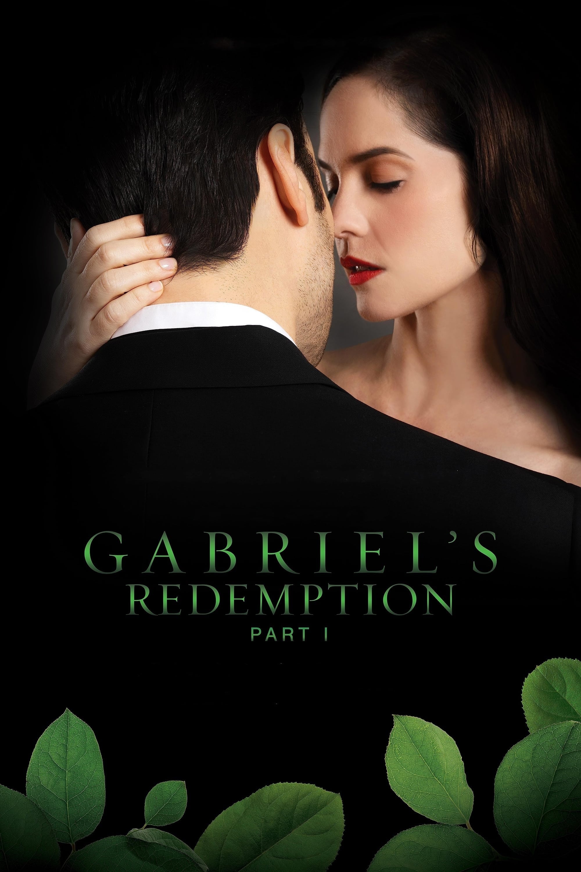 Gabriel\'s Redemption: Part I