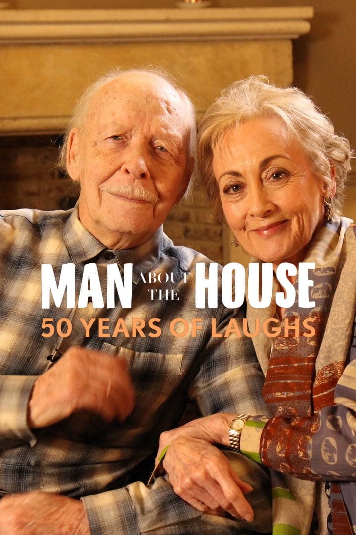 Man About the House: 50 Years of Laughs