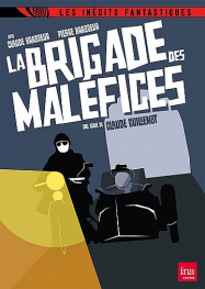 La brigade des maléfices streaming