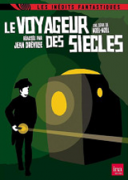 Le Voyageur des siecles streaming