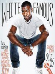 White Famous streaming